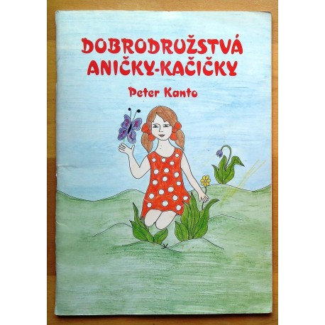 Dobrodružstvá Aničky - Kačičky