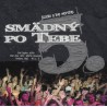 Smädný po Tebe 5