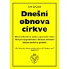 DNEŠNÍ OBNOVA CÍRKVE - Lee LaCoss
