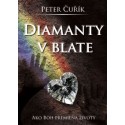 Diamanty v blate - Peter Čuřík