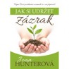 Jak si udržet zázrak - Joan Hunterová