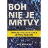 Boh nie je mŕtvy - Rice Broocks
