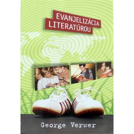 Evanjelizácia literatúrou - George Verwer