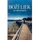 Boží liek na odmietnutie - Derek Prince